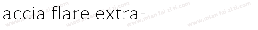 accia flare extra字体转换